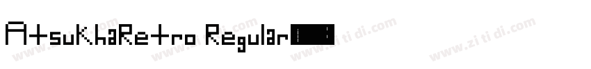 AtsukhaRetro Regular字体转换